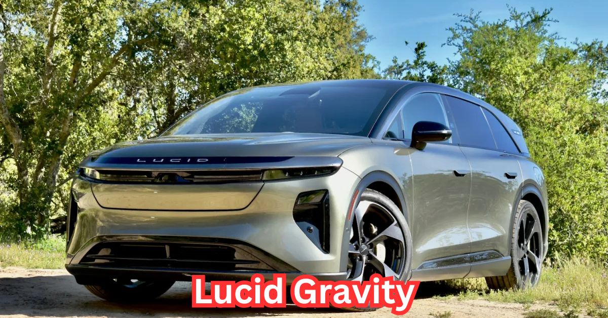 Lucid Gravity
